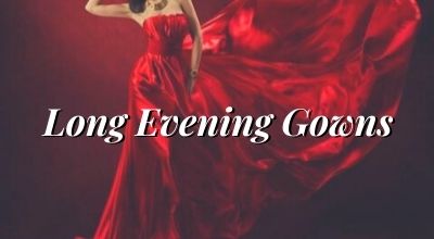 Long Evening Gowns